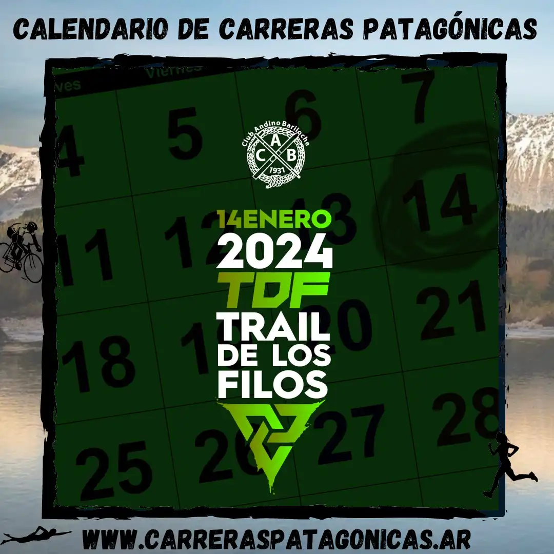 Trail De Los Filos 2024 Calendario de Carreras Patagónicas